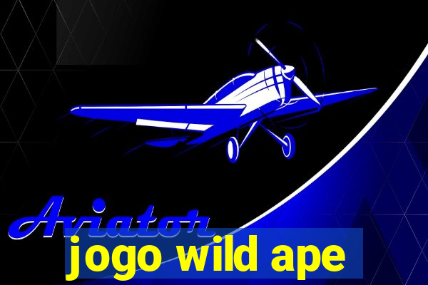 jogo wild ape